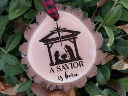 A Savior is Born Wooden Christmas Ornament, Jesus Birth, Manger, Spread Love, Laser Engraved, Free Personalization